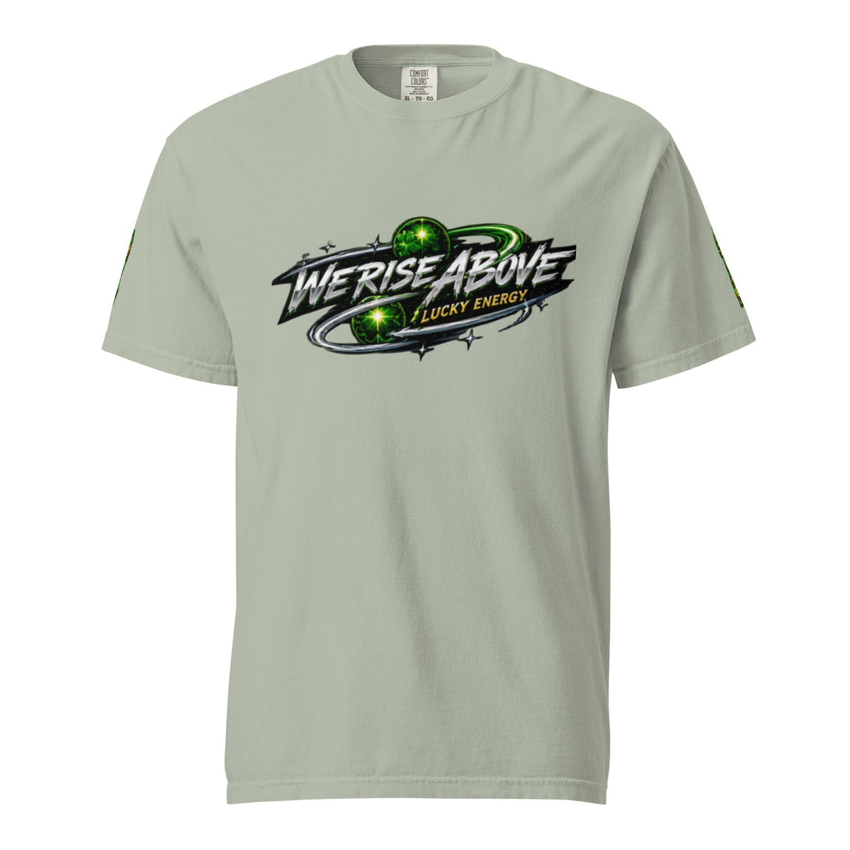 Lucky Energy Unisex Garment-Dyed Heavyweight T-Shirt - We Rise Above