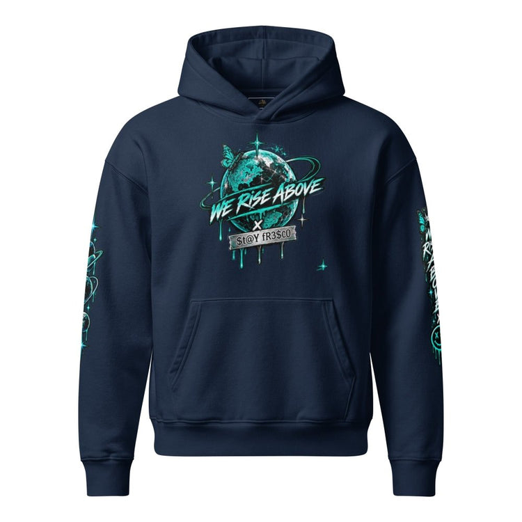 STAY FRESCO Oversized Heavyweight Hoodie - We Rise Above