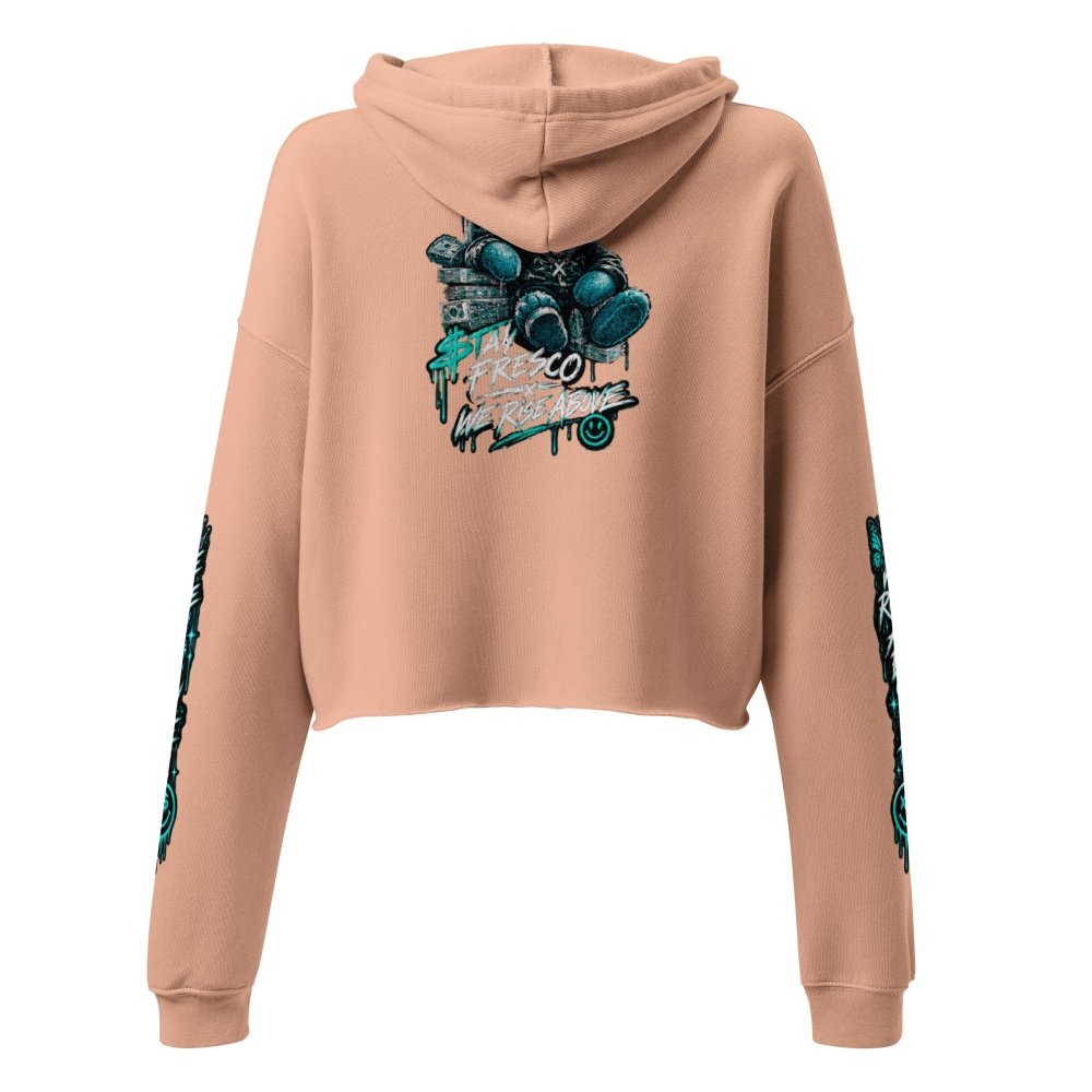 STAY FRESCO | Premium Streetwear Crop Hoodie - We Rise Above