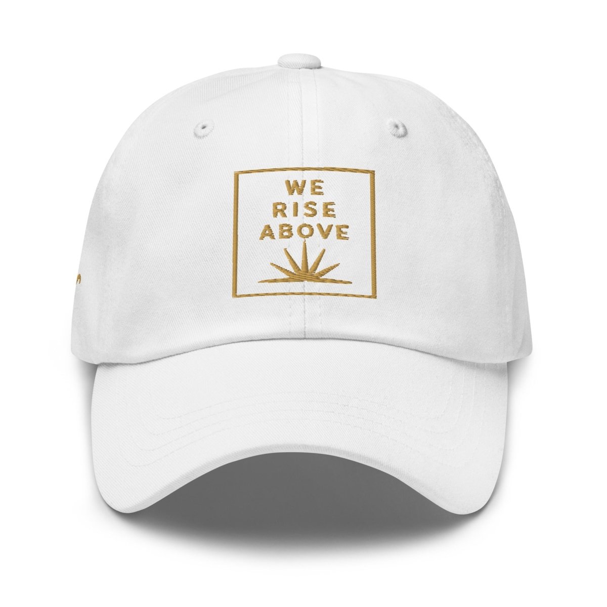 WE RISE ABOVE Classic Dad Hat | Premium Streetwear Cap - We Rise Above