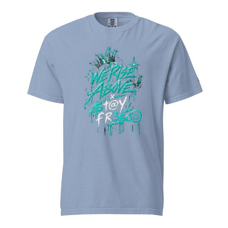 We Rise Above T Y | Heavyweight Oversized Tee - We Rise Above