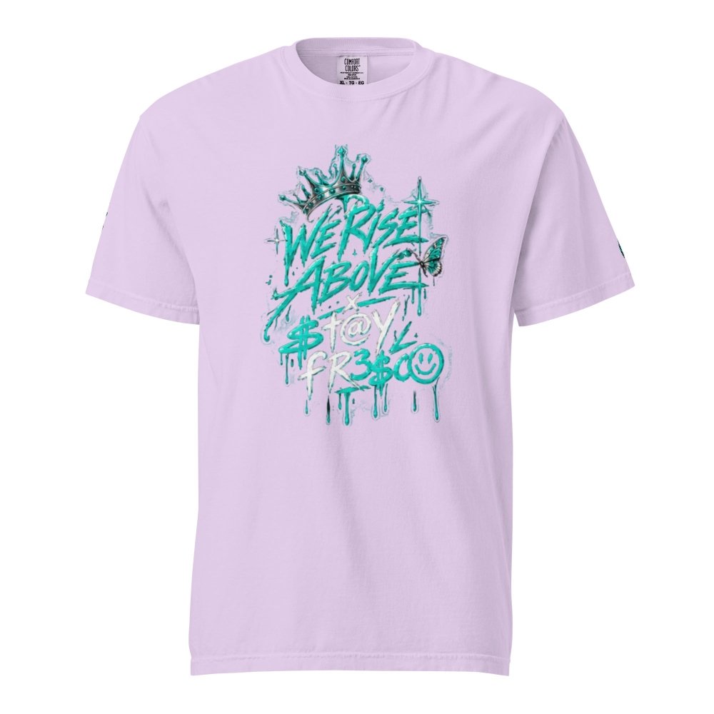 We Rise Above T Y | Heavyweight Oversized Tee - We Rise Above